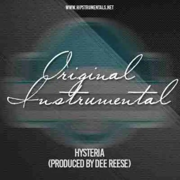 Instrumental: Dee Reese - Hysteria
